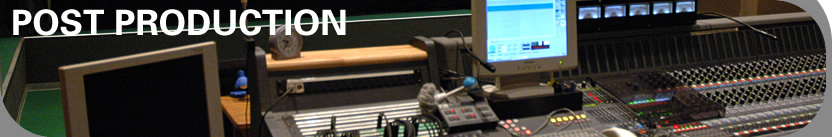 POST PRODUCTION