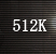 512K